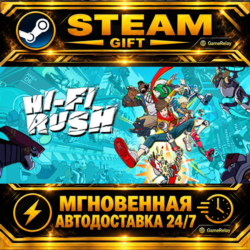 Hi-Fi RUSH · STEAM GIFT · АВТОДОСТАВКА