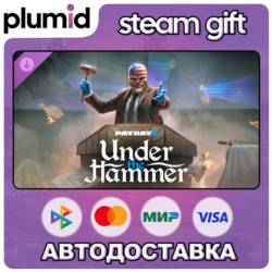 DLC PAYDAY 2: Under the Hammer Heist Steam Gift / Россия   МИР / АВТО