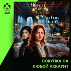 Mirrors of Deception: The Silver Peaks Secret Xbox | Любой аккаунт