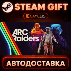 Arc Raiders — Steam Gift | СТИМ ГИФТ | АВТОДОСТАВКА