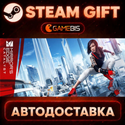 Mirror's Edge™ Catalyst — Steam Gift | СТИМ ГИФТ | АВТОДОСТАВКА