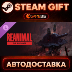 REANIMAL - The Prisoner (DLC) — Steam Gift | СТИМ ГИФТ | АВТОДОСТАВКА