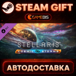 Stellaris: Cosmic Storms (DLC) — Steam Gift | СТИМ ГИФТ | АВТОДОСТАВКА