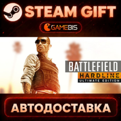 Battlefield Hardline Ultimate Edition — Steam Gift | СТИМ ГИФТ | АВТОДОСТАВКА