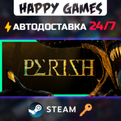 PERISH Steam Ключ РФ СНГ