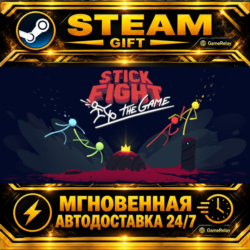 Stick Fight: The Game · STEAM GIFT · АВТОДОСТАВКА