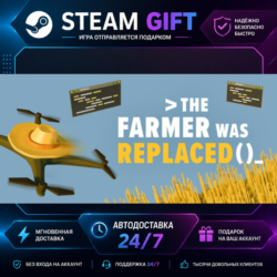 The Farmer Was Replaced · 🎁 STEAM GIFT · ⚡ БЫСТРАЯ АВТОДОСТАВКА