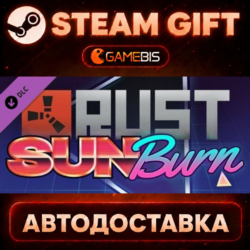 Rust Sunburn Pack (DLC) — Steam Gift | СТИМ ГИФТ | АВТОДОСТАВКА