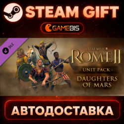 Total War: ROME II - Daughters of Mars (DLC) — Steam Gift | СТИМ ГИФТ | АВТОДОСТАВКА