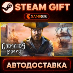 Corsairs Legacy — Steam Gift | СТИМ ГИФТ | АВТОДОСТАВКА