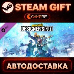 Borderlands 3: Designer&acute;s Cut (DLC) — Steam Gift | СТИМ ГИФТ | АВТОДОСТАВКА