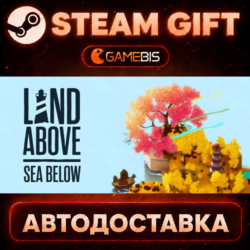 Land Above Sea Below — Steam Gift | СТИМ ГИФТ | АВТОДОСТАВКА