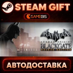 Batman: Arkham Origins Blackgate - Deluxe Edition — Steam Gift | СТИМ ГИФТ | АВТОДОСТ