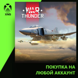 War Thunder - F-4S Phantom II Pack Xbox PC | Любой аккаунт