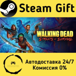 🚀 The Walking Dead: Streets of Survival 🤖 Steam Gift Россия ⚡ мгновенно