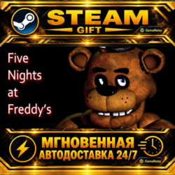 Five Nights at Freddy's · STEAM GIFT · АВТОДОСТАВКА