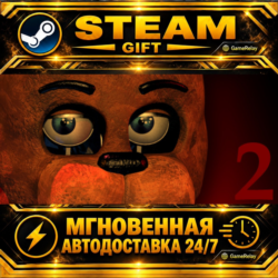 Five Nights at Freddy's 2 · STEAM GIFT · АВТОДОСТАВКА