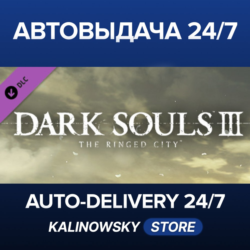 DARK SOULS™ III - The Ringed City™ · ВЕСЬ МИР