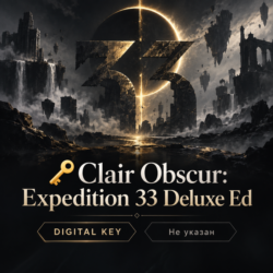 🔑Clair Obscur: Expedition 33 Deluxe Ed |Steam ключ СНГ
