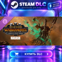 Total War: WARHAMMER III - Nagash – Lords of the End Times · 🧩 DLC ДЛЯ STEAM · 🎁 GI