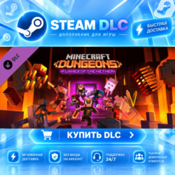 Minecraft Dungeons Flames of the Nether ·    DLC ДЛЯ STEAM ·    GIFT ·   АВТОДОСТАВКА