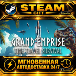 Grand Emprise: Time Travel Survival · STEAM GIFT · АВТОДОСТАВКА