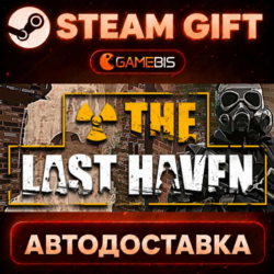 The Last Haven — Steam Gift | СТИМ ГИФТ | АВТОДОСТАВКА