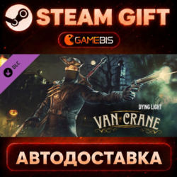 Dying Light - Van Crane Bundle (DLC) — Steam Gift | СТИМ ГИФТ | АВТОДОСТАВКА