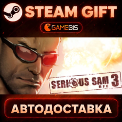 Serious Sam 3: BFE — Steam Gift | СТИМ ГИФТ | АВТОДОСТАВКА