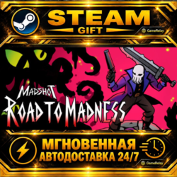Madshot: Road to Madness · STEAM GIFT · АВТОДОСТАВКА
