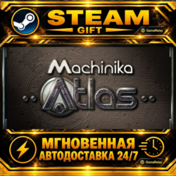 Machinika: Atlas · STEAM GIFT · АВТОДОСТАВКА