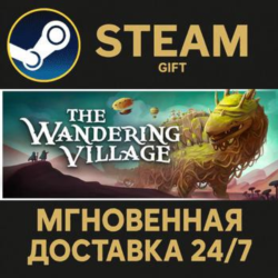 The Wandering Village РОССИЯ RU Steam Gift СТИМ ГИФТ ПК АВТОДОСТАВКА ПОДАРОК