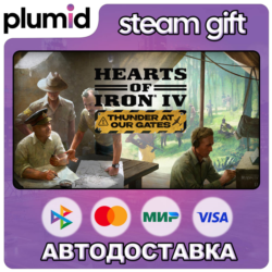 DLC Hearts of Iron IV: Thunder at our Gates Steam Gift / Россия   МИР / АВТО