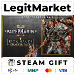 DLC Warhammer 40,000: Space Marine 2 - Iron Hands Chapter Pac / Steam АВТО / РУ   МИР