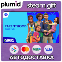 DLC The Sims 4 Parenthood Steam Gift / Россия   МИР / АВТО