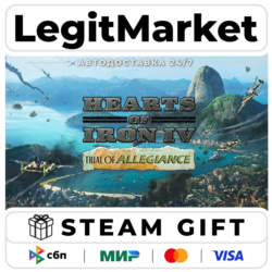 DLC Hearts of Iron IV: Trial of Allegiance / Steam АВТО / РУ   МИР