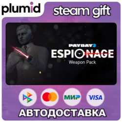 DLC PAYDAY 2: Espionage Weapon Pack Steam Gift / Россия   МИР / АВТО
