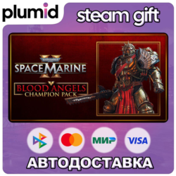 DLC Warhammer 40,000: Space Marine 2 - Blood Angels  Steam Gift / Россия   МИР / АВТО