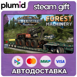 DLC American Truck Simulator - Forest Machinery Steam Gift / Россия   МИР / АВТО