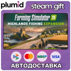 DLC Farming Simulator 25: Highlands Fishing Expansio Steam Gift / Россия   МИР / АВТО