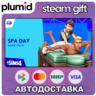 DLC The Sims 4 Spa Day Steam Gift / Россия   МИР / АВТО