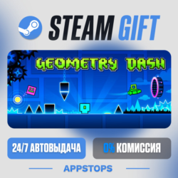 💣 Geometry Dash Steam Gift · АВТОДОСТАВКА · РОССИЯ   СНГ