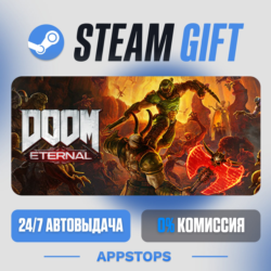 💣 DOOM Eternal Steam Gift · АВТОДОСТАВКА · РОССИЯ   СНГ