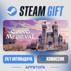 💣 Going Medieval Steam Gift · АВТОДОСТАВКА · РОССИЯ   СНГ