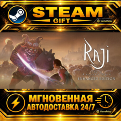 Raji: An Ancient Epic · STEAM GIFT · АВТОДОСТАВКА