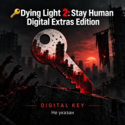 🔑Dying Light 2: Stay Human Digital Extras Edition | Steam ключ Россия/СНГ GLOBAL🌏