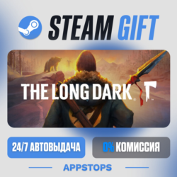 💣 The Long Dark Steam Gift · АВТОДОСТАВКА · РОССИЯ   СНГ