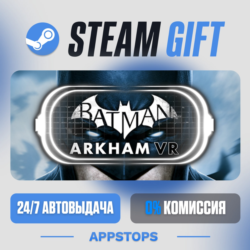 💣 Batman™: Arkham VR Steam Gift · АВТОДОСТАВКА · РОССИЯ   СНГ