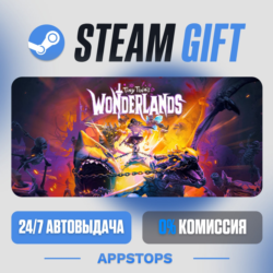 Tiny Tina&acute;s Wonderlands Steam Gift · АВТОДОСТАВКА · РОССИЯ   СНГ