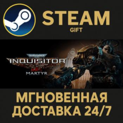 Warhammer 40,000: Inquisitor - Martyr РОССИЯ RU Steam Gift СТИМ ГИФТ ПК АВТОДОСТАВКА
